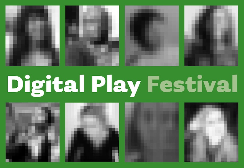 Stage Raw’s International Digital Play Festival is Here